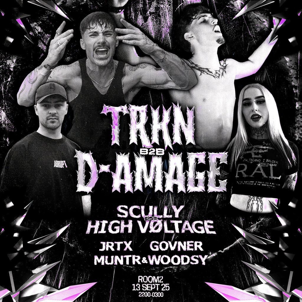 ABRUPT presents  TRKN B2B D-AMAGE + HIGH VOLTAGE B2B SCULLY, 13 September | Event in Glasgow | AllEvents