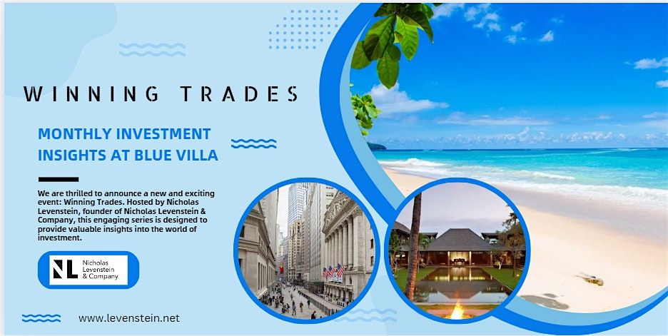 Winning Trades: Monthly Investment Insights at Blue Villa Bali, 5 May | Event in Kec. Kuta Utara | AllEvents