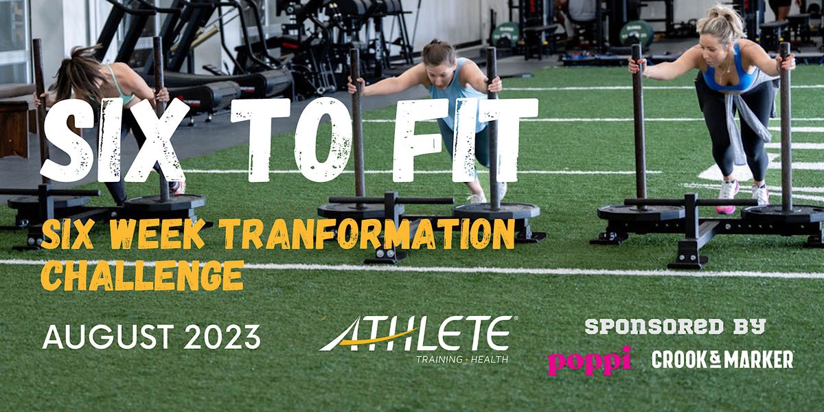 ATHAllen Six To Fit Transformation Challenge August 2023, Athlete