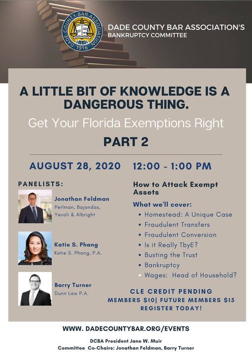 Get your Florida Exempt Assets Law Right Part 2, August 28 2020