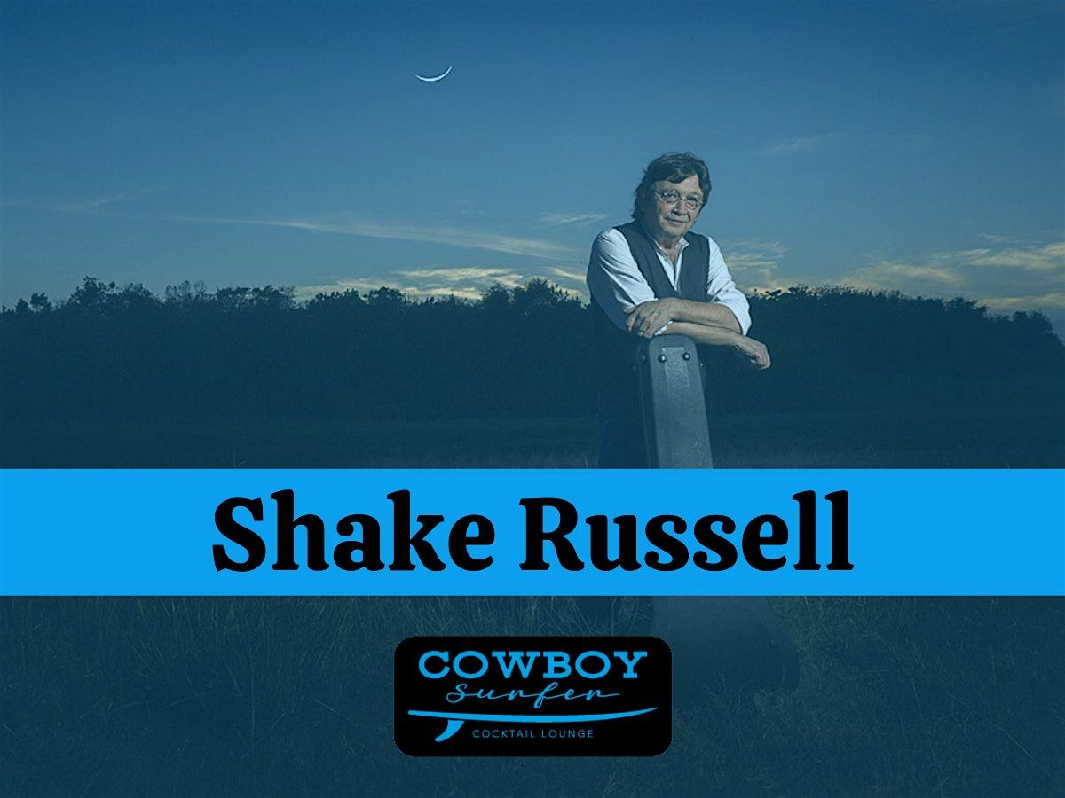 Shake Russell, Cowboy Surfer, Houston, 9 June 2024 | AllEvents.in