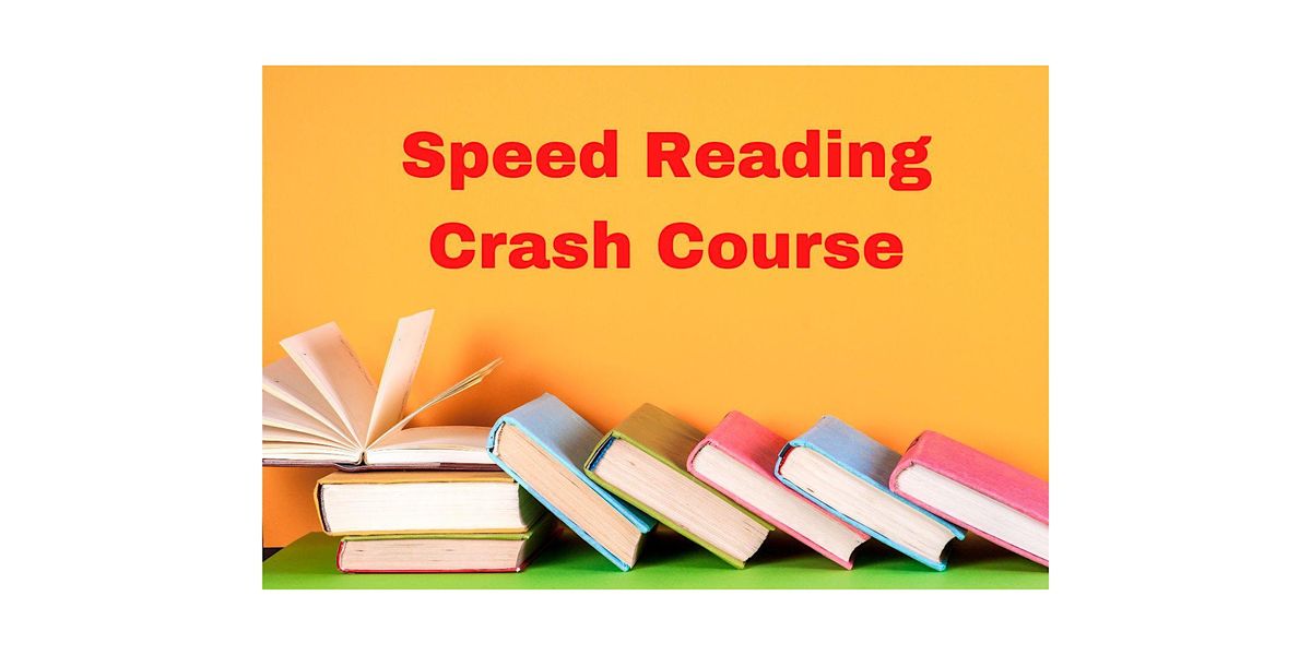 Speed Reading Crash Course - Hanoi | Event in Hanoi | AllEvents.in