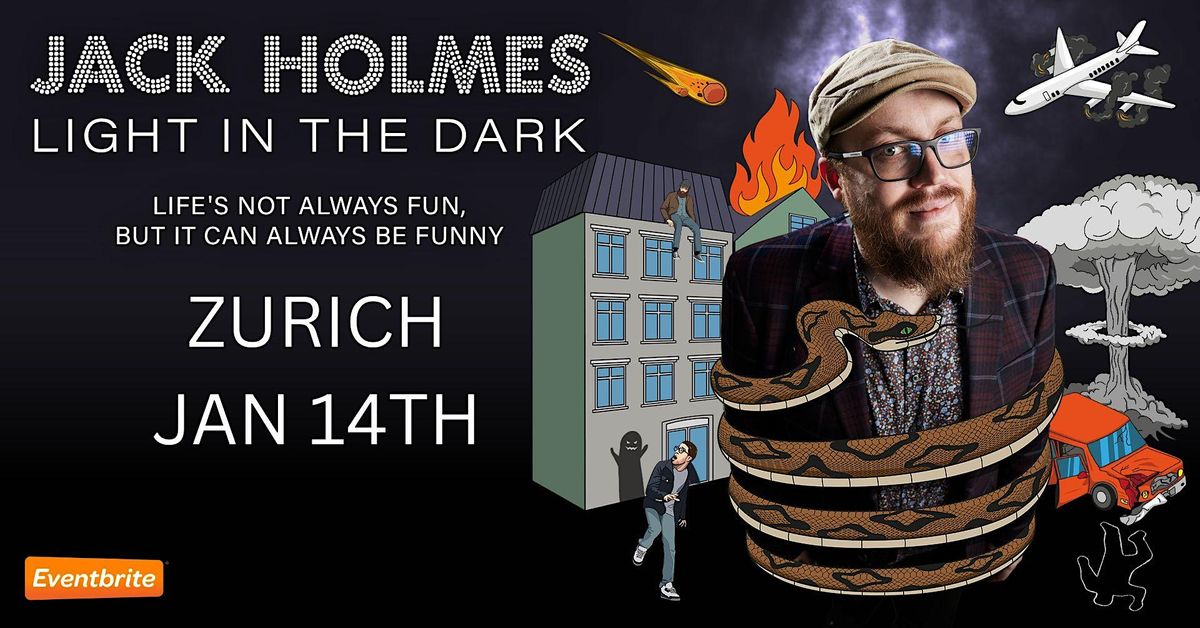 Zurich English Comedy Jack Holmes Light in the Dark, ROBIN'S coffee