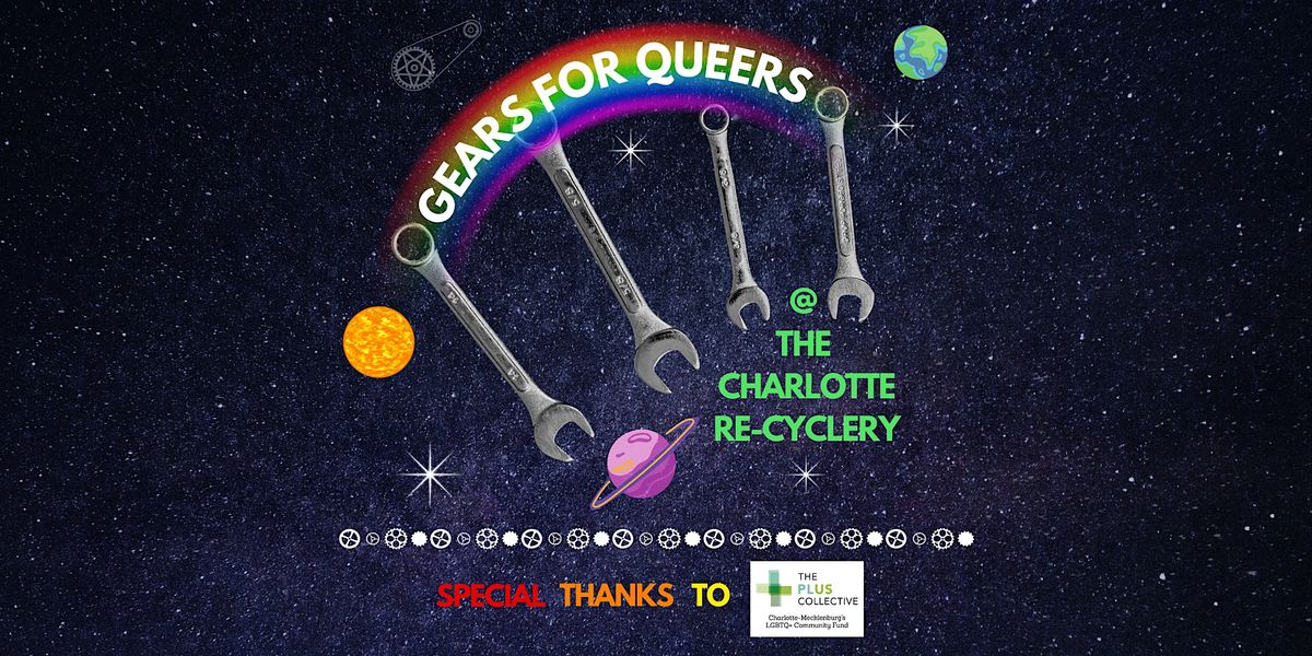 Gears for Queers, 812 Atando Ave, Charlotte, 18 July 2023 AllEvents.in