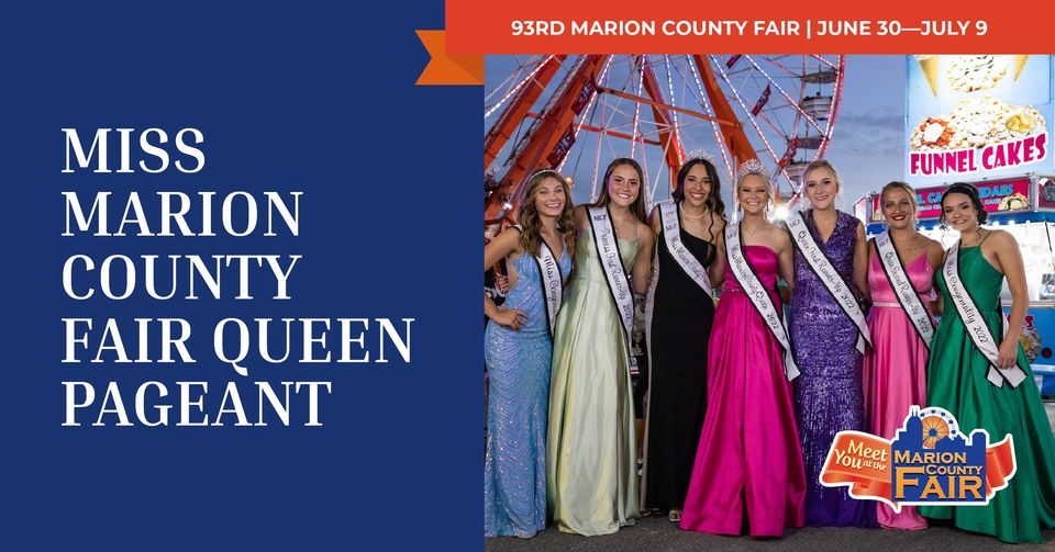Miss Marion County Fair Queen Pageant, Marion County Fairgrounds