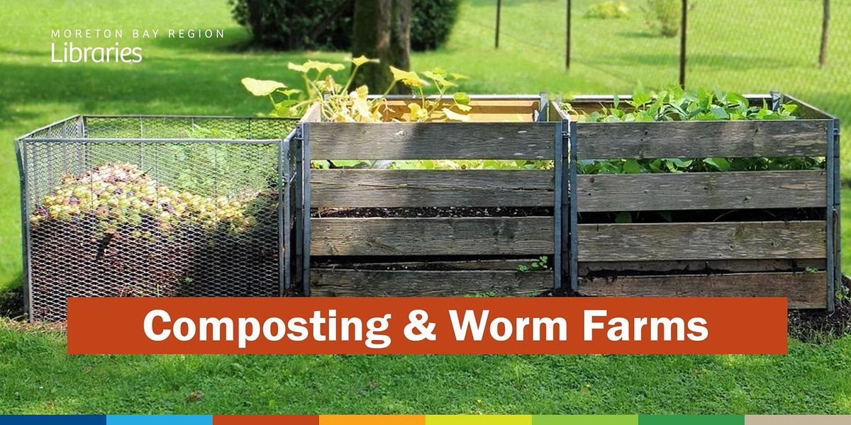 Cancelled Composting Worm Farms Bribie Island Library Bongaree