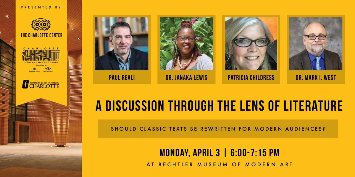 Charlotte Ideas Festival A Discussion through the Lens of Literature