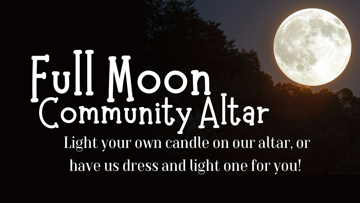 Full Moon Community Altar - Cold Moon, 4 December | Event in Edmonton | AllEvents