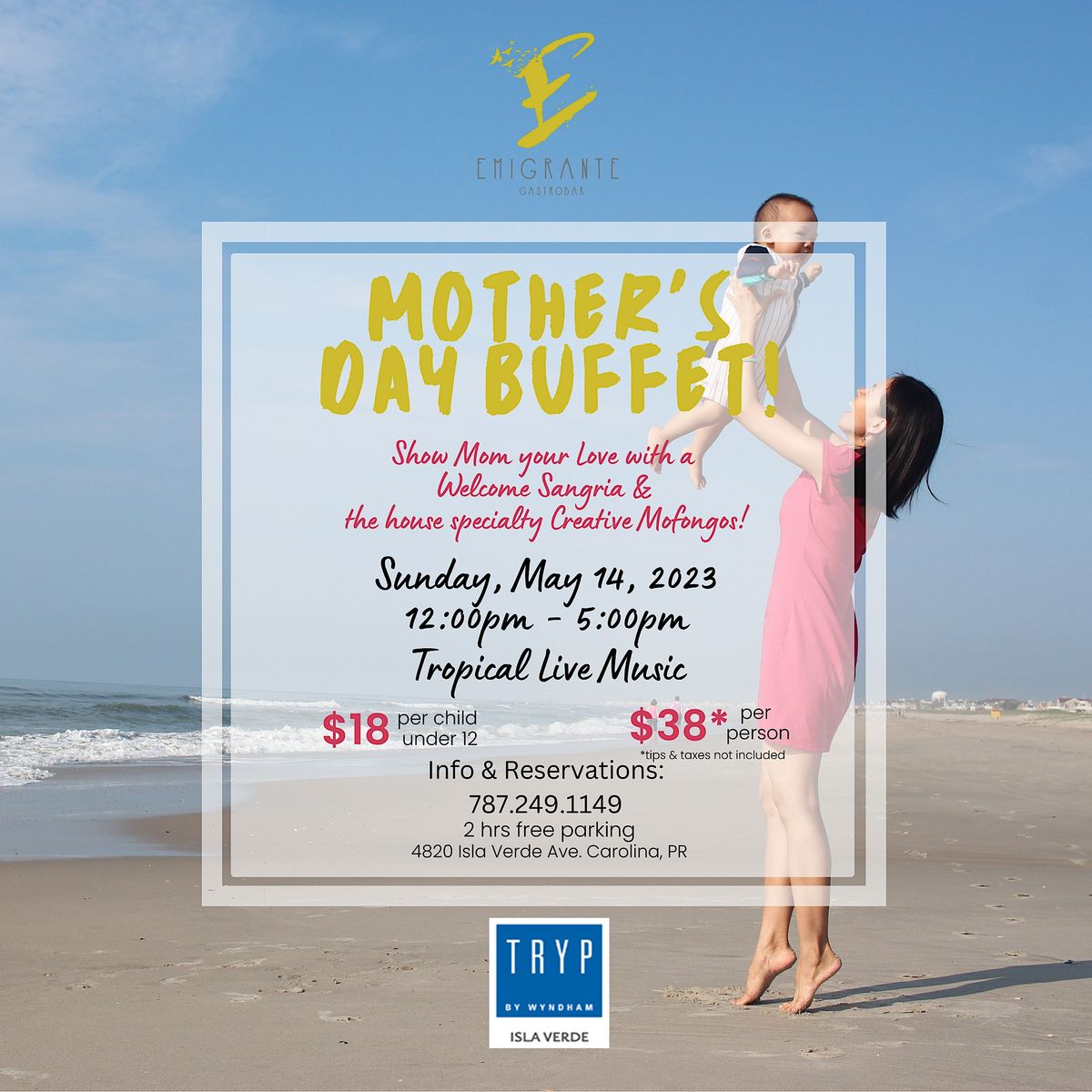 Mothers Day Lunch Buffet, TRYP by Wyndham Isla Verde, Carolina, 14 May