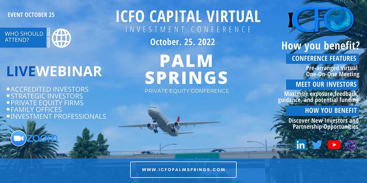 Live Web Event The iCFO Virtual Investor Conference Palm Springs