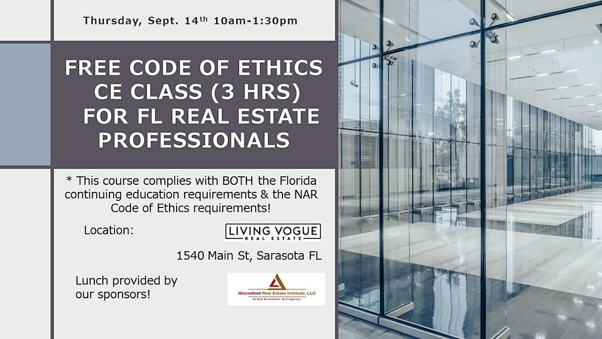 3HR CE Code of Ethics class for FL real estate professionals, Living