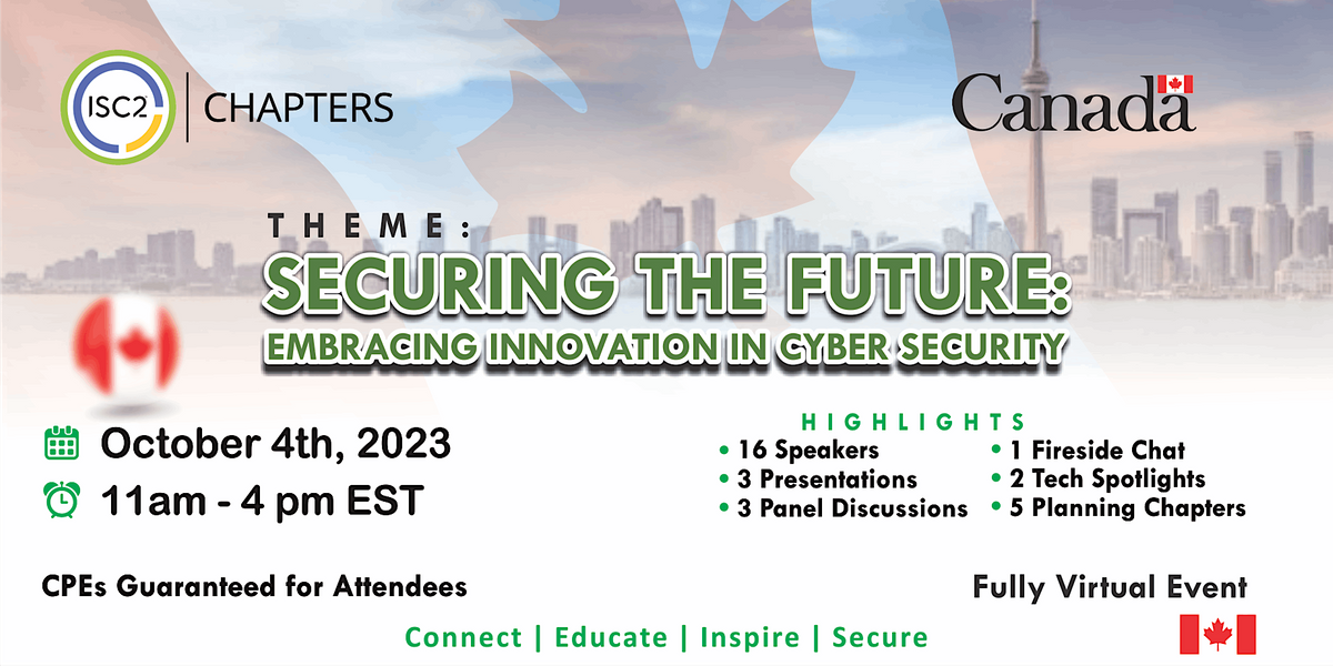 2023 Canadian ISC2 Chapters Conference, October 4 2023 Online Event