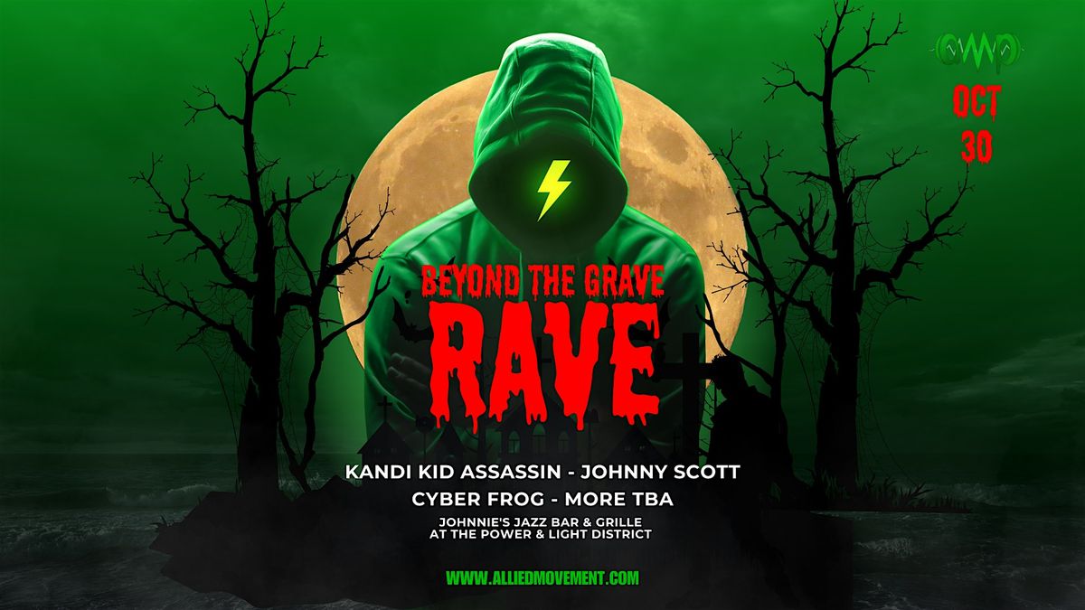 AMP Presents Beyond the Grave Rave at Johnnies Jazz Bar & Grille ...