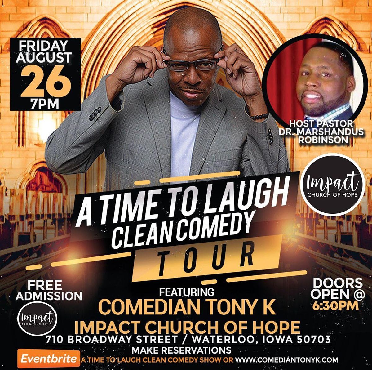A Time To Laugh Comedy Tour Impact Church Of Hope Waterloo August 26 