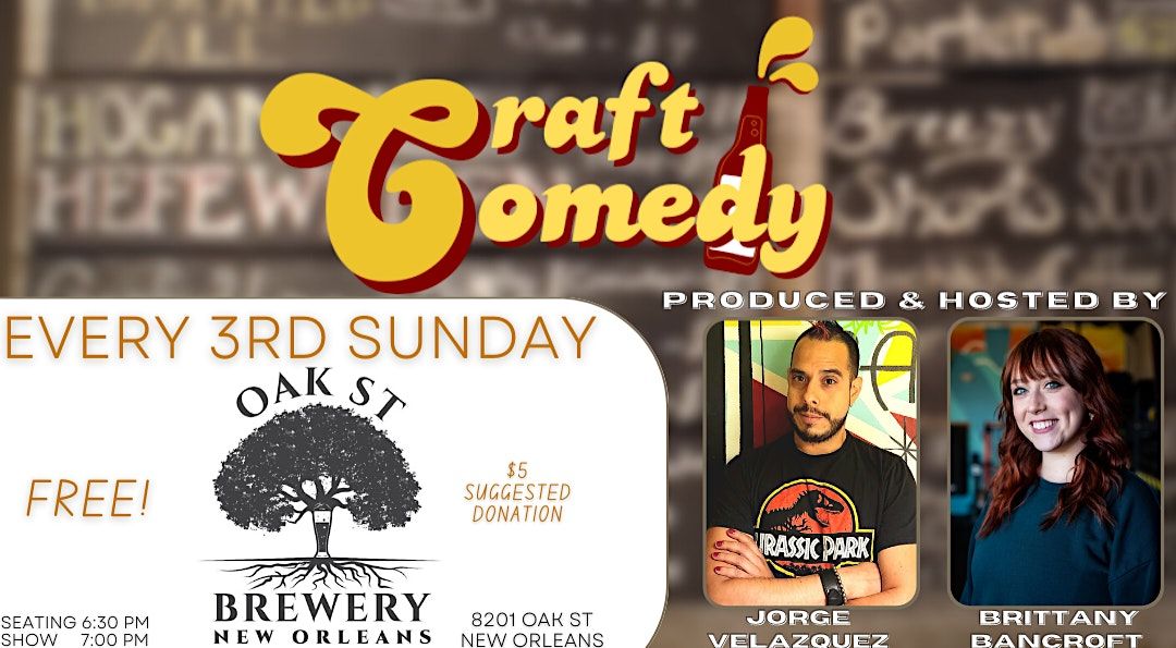Craft Comedy at Oak St Brewery, Oak St Brewery, New Orleans, 19 March