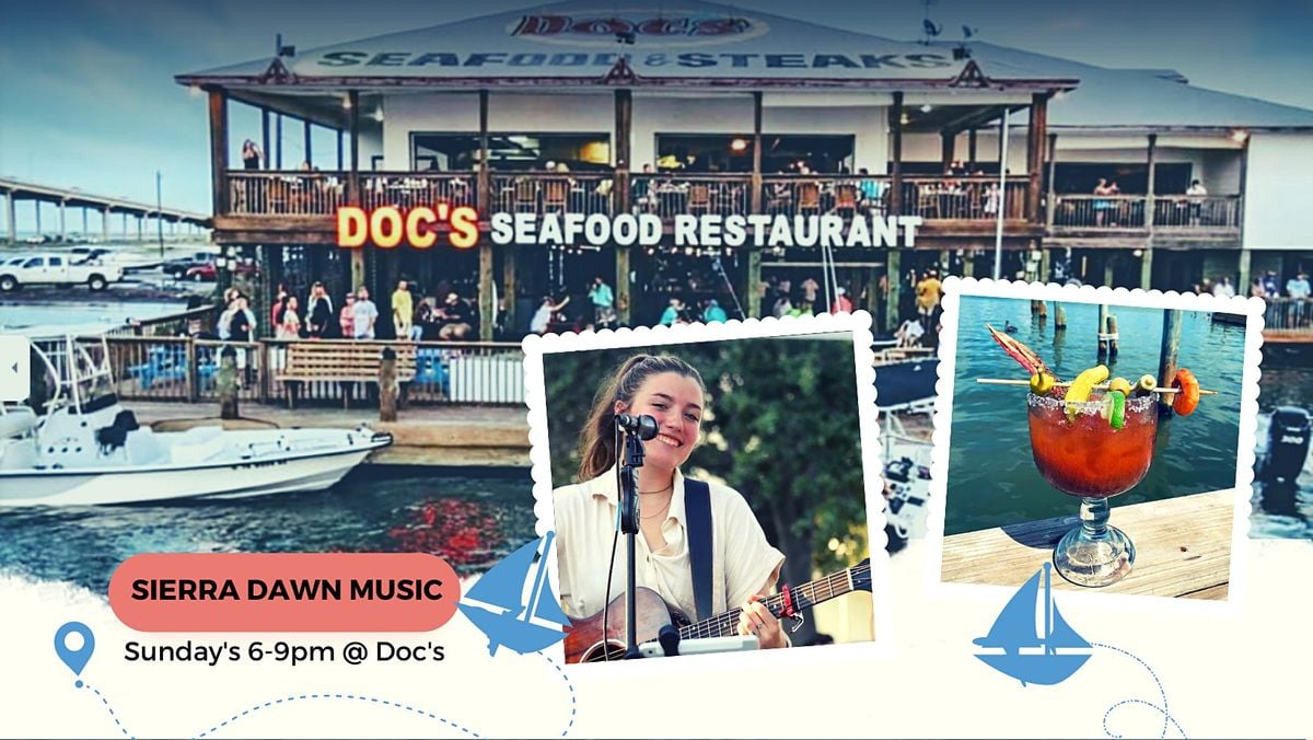 Sierra Dawn Music Tx Docs Seafood & Steaks, Doc's Seafood and Steaks