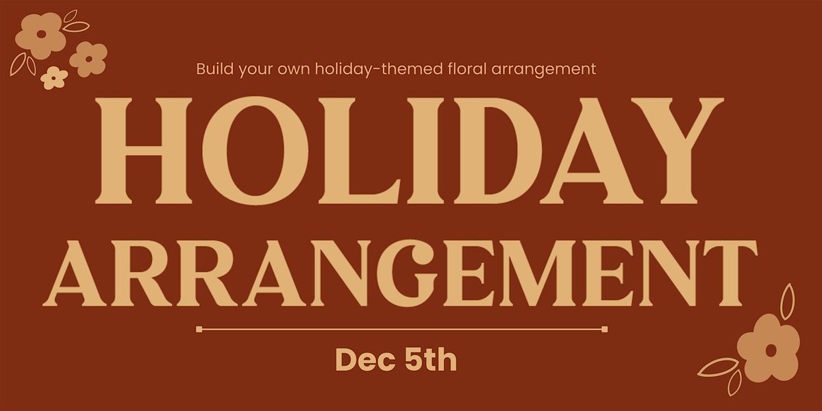 Holiday Arrangement Workshop: Elevate your Holiday table, 5 December | Event in Toronto | AllEvents