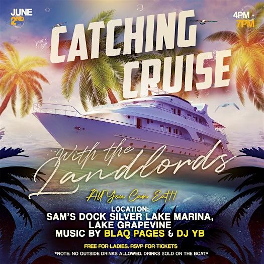 CATCHING CRUISE WITH THE LVNDLORDS (DALLAS BOAT CRUISE), Silver Lake