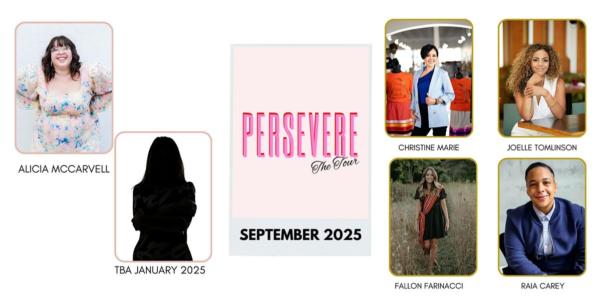 Persevere: The Tour - Calgary, 21 September | Event in Calgary | AllEvents