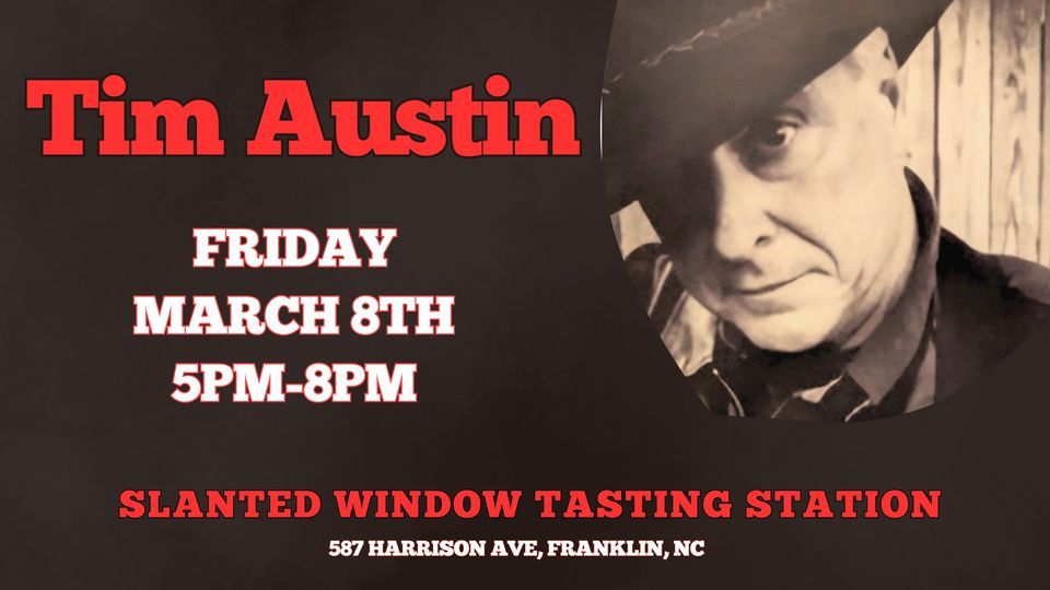 LIVE MUSIC - Tim Austin, Slanted Window Wines, Franklin, 8 March 2024 ...