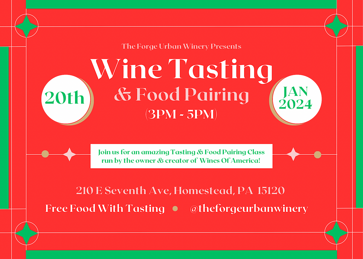 Wine Tasting & Food Pairing Presented By The Urban Winery, The