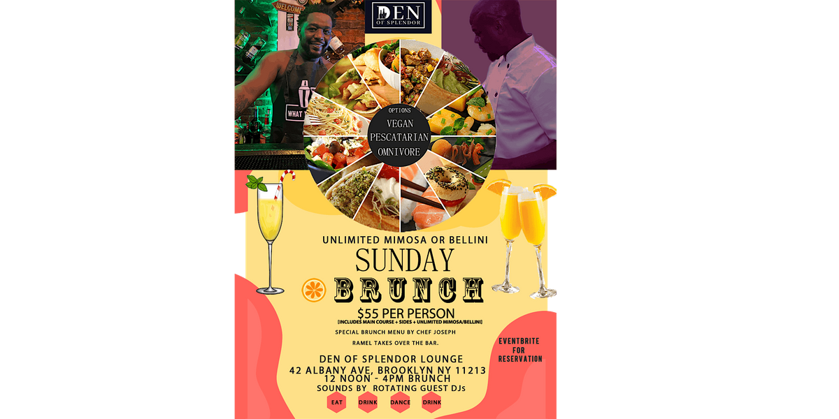 Sunday Brunch + Unlimited Mimosa/Bellini, Den of Splendor Lounge
