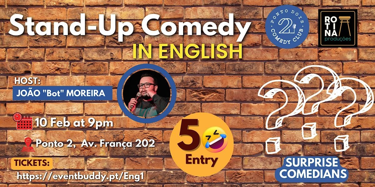 Ponto 2 Stand Up Comedy IN ENGLISH 10 feb Ponto 2 Porto February 10 2023 AllEvents in