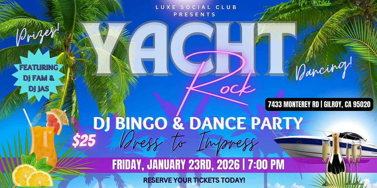 ⚓️ ALL ABOARD THE YACHT ROCK PARTY ⚓️