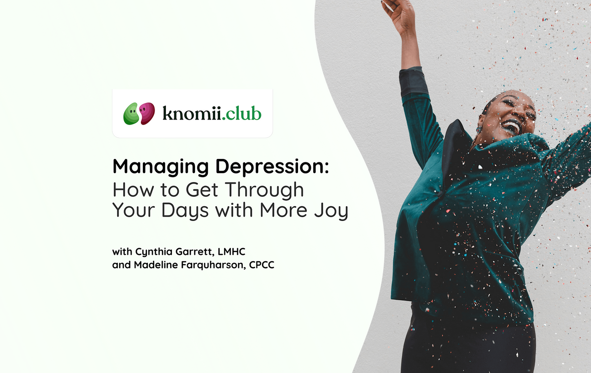 Managing Depression How To Get Through Your Days With More Joy managing-depression-how-to-get-through-your-days-with-more-joy