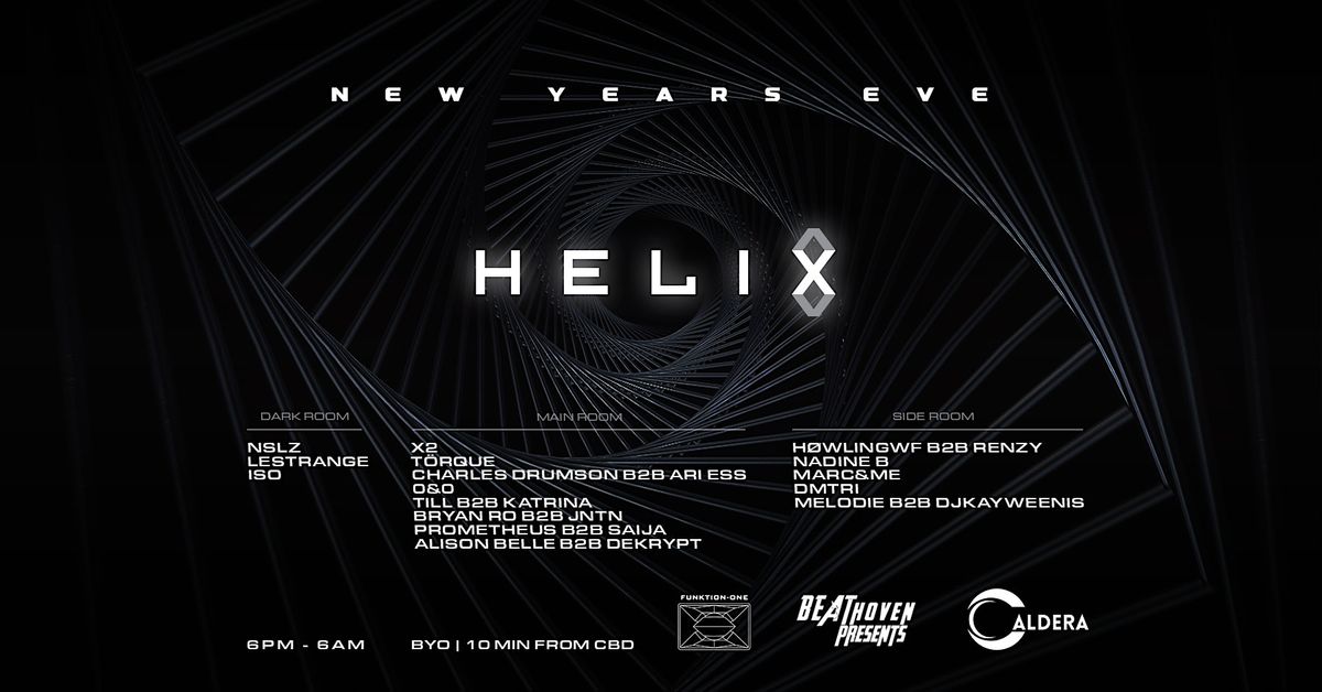 HELIX NYE Party, Kings Cross Pavilion, Potts Point, December 31 to