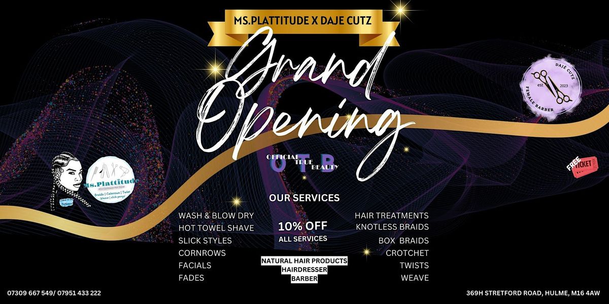 Grand Opening Salon & Barber Shop Plattitude Studio, 369h Stretford