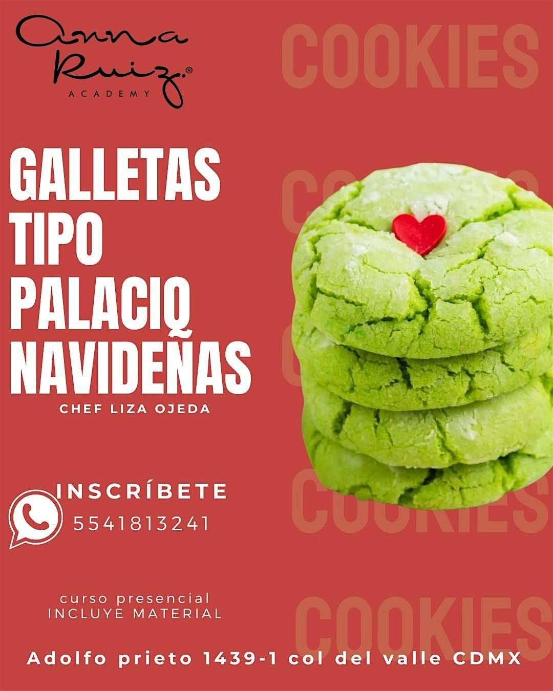 GALLETAS TIPO PALACIO NAVIDEÑAS la Chef Liza Ojeda en Anna Ruíz Store, 8 December | Event in México | AllEvents