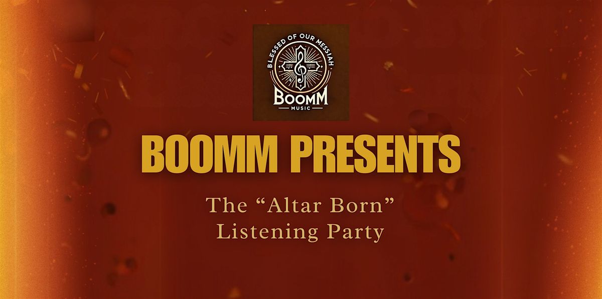 BOOMM PRESENTS the "Altar Born" Listening Party, 27 December | Event in Dover | AllEvents