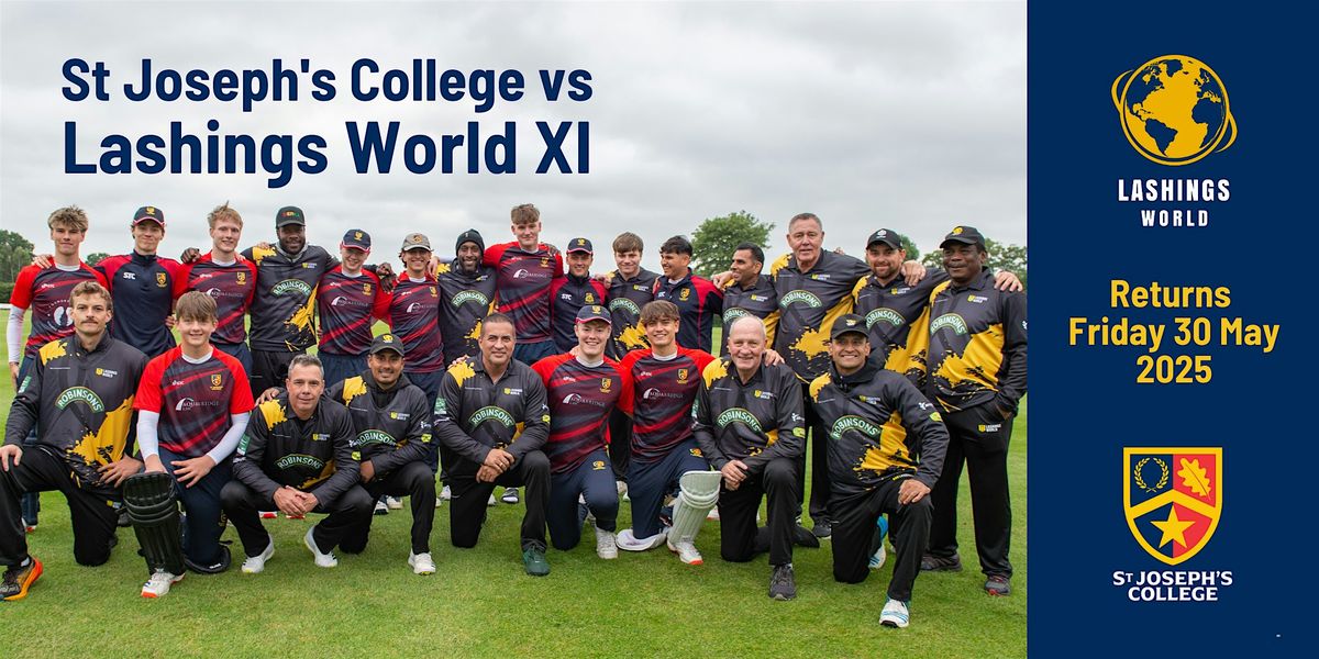 St Joseph's College vs Lashings World XI, 30 May | Event in Ipswich | AllEvents