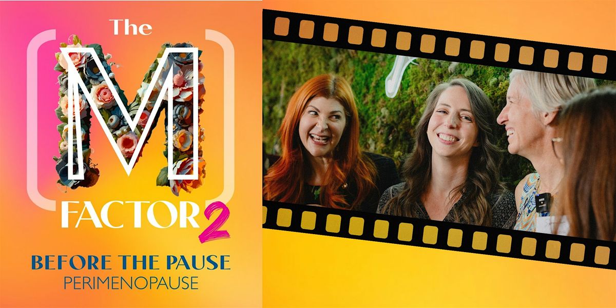 The M Factor 2: Before the Pause | Perimenopause, 19 February | Event in Denver | AllEvents