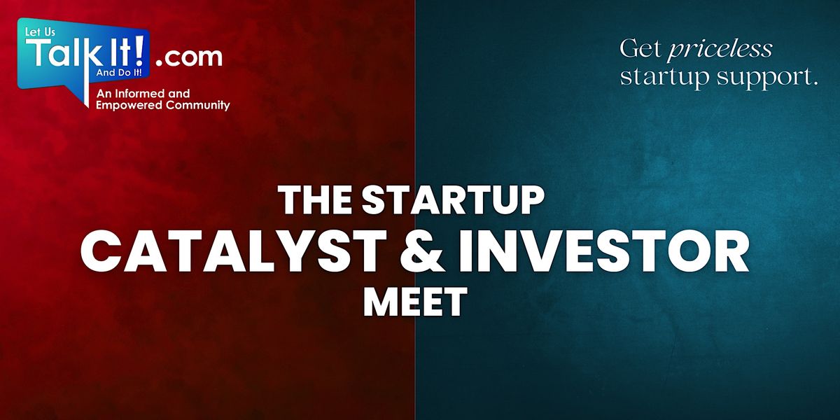 Startup Catalyst & Investor Meet, October 11 2023 Online Event