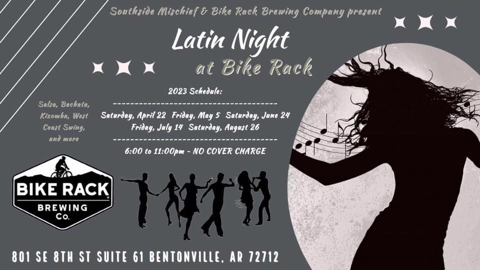 Latin Night at Bike Rack , Bike Rack Brewing Co, Bentonville, July 14