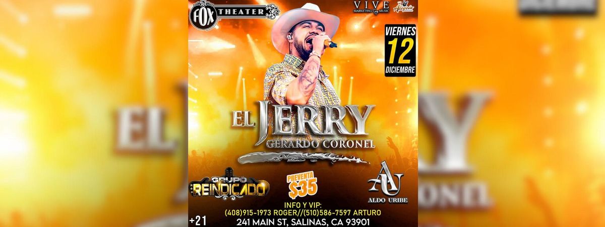 EL JERRY GERARDO CORONEL , 12 December | Event in Salinas | AllEvents