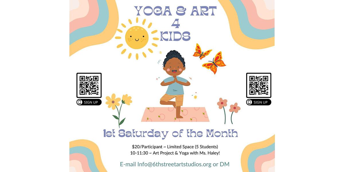 Yoga + Art for Kids!, 6th Street Studios and Art Center, Gilroy, 2