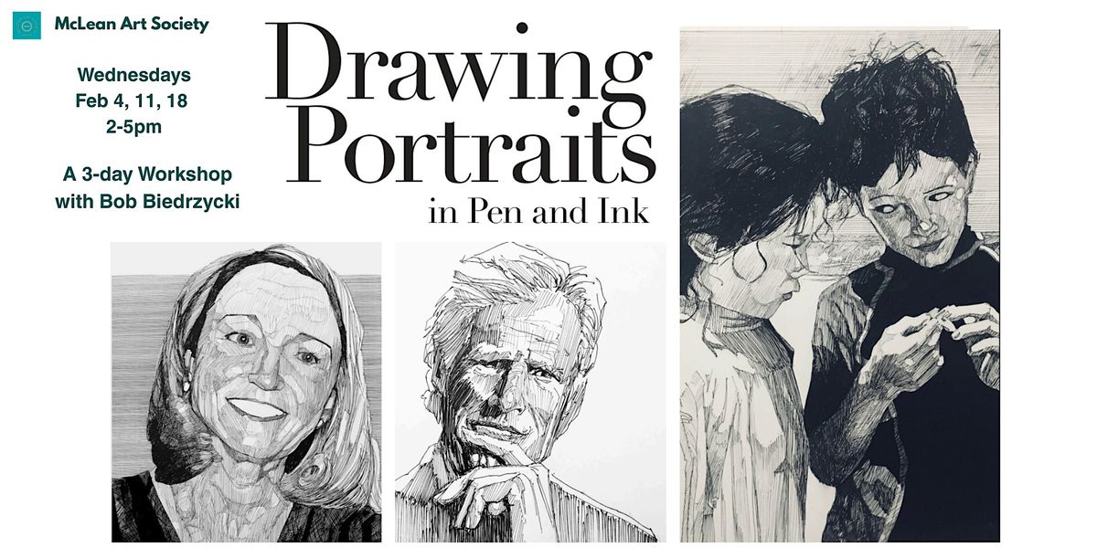 Drawing Portraits in Pen and Ink with Bob Biedrzycki, 4 February | Event in McLean | AllEvents