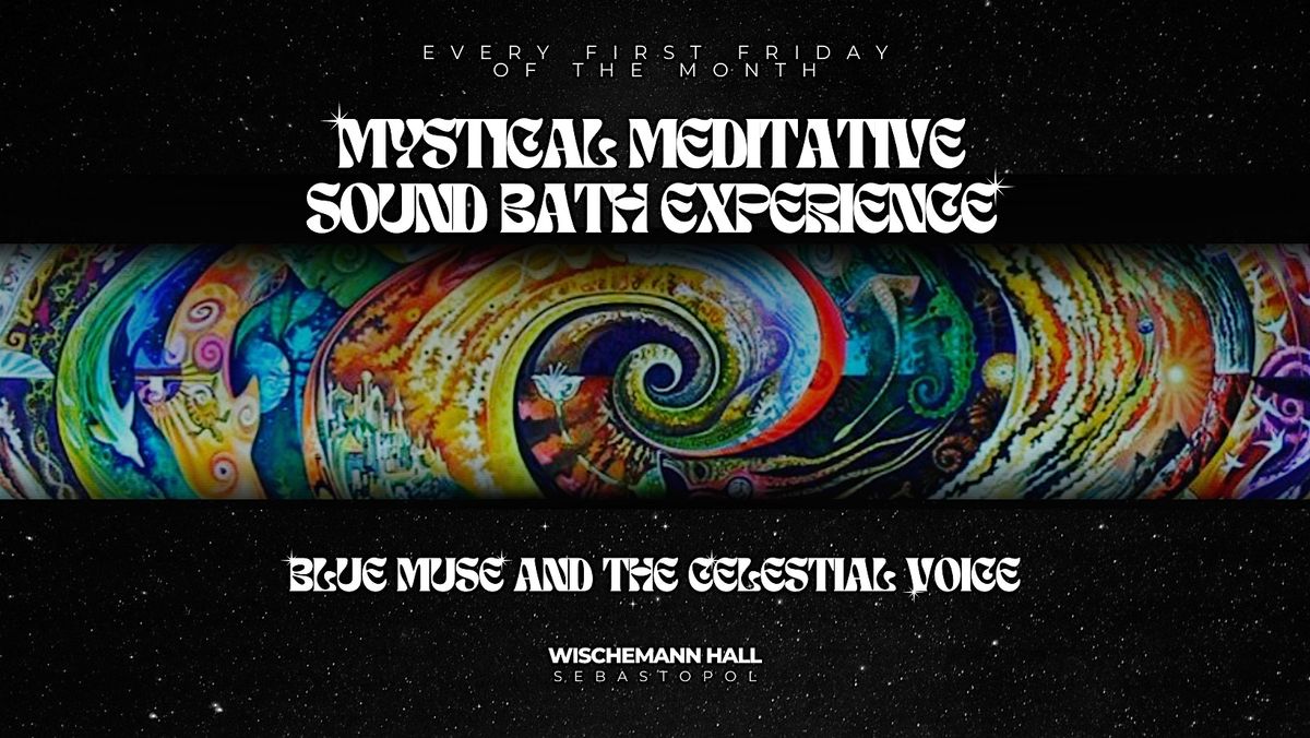 Mystical Meditative  Sound Bath Experience | Event in Sebastopol | AllEvents