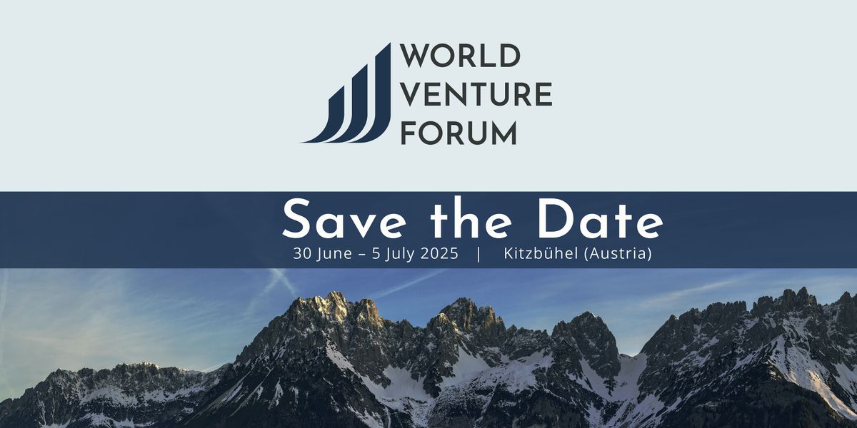 World Venture Forum 2025, 30 June | Event in Kitzbühel | AllEvents
