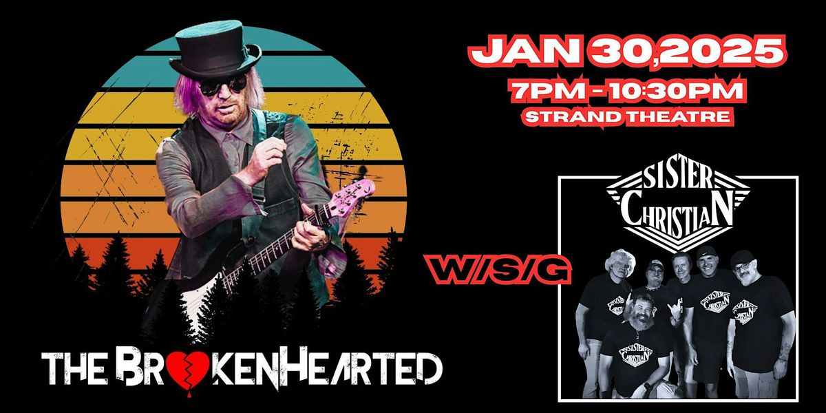 The Broken Hearted - #1 Tom Petty Tribute w/s/g  Sister Christian, 30 January | Event in Hudson Falls | AllEvents