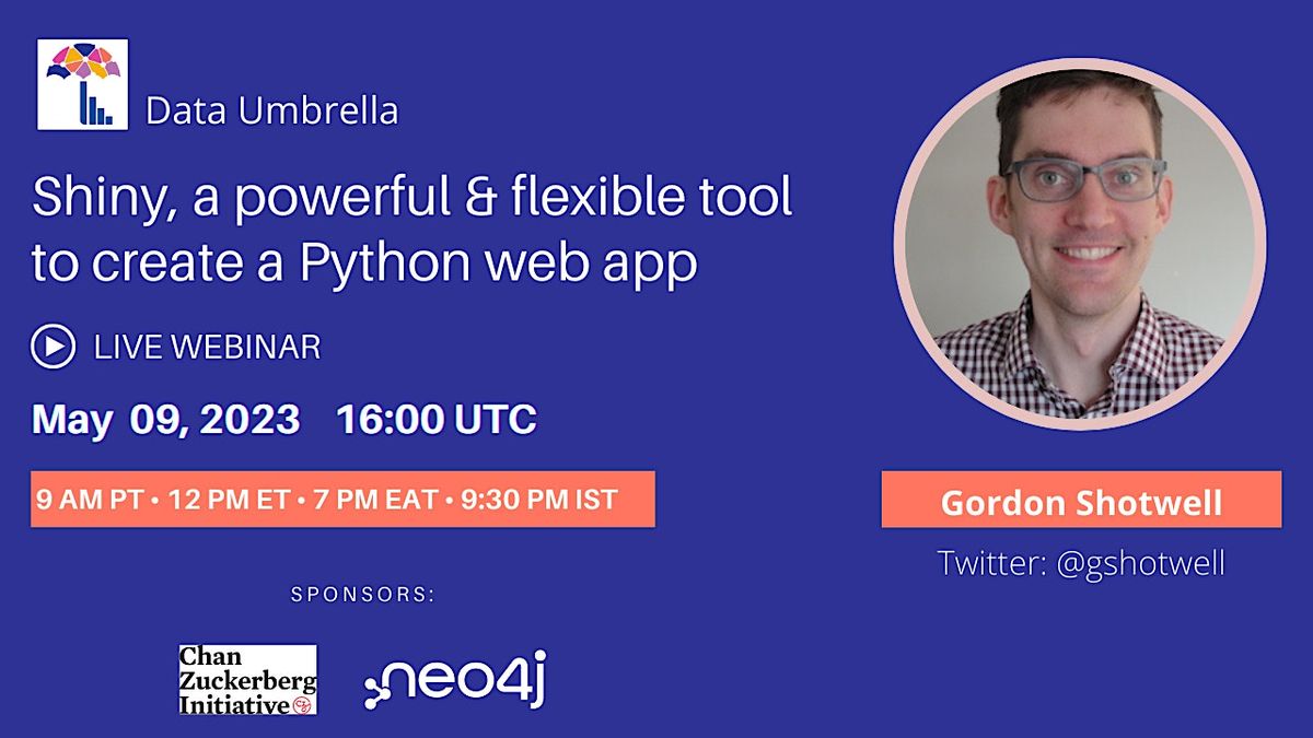 Shiny, a powerful & flexible tool to create a Python web app, May 9 ...