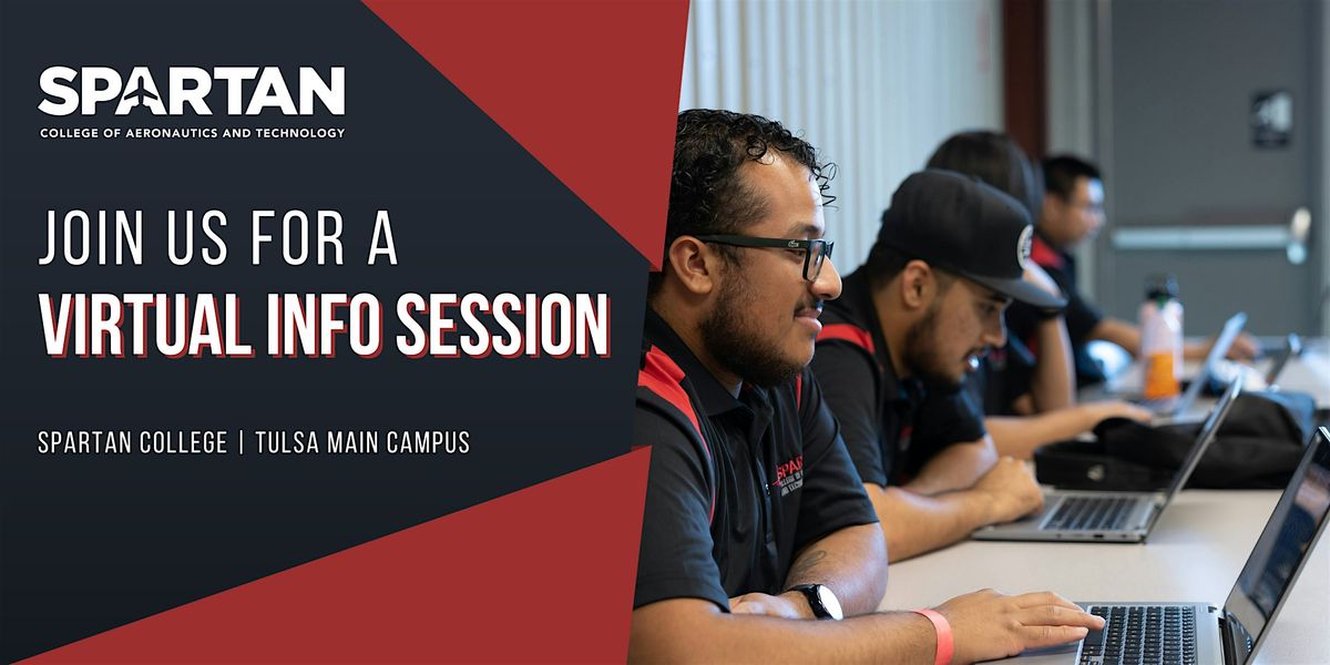 Virtual Info Session | Spartan College - Tulsa, April 6 2024 | Online Event  | AllEvents.in