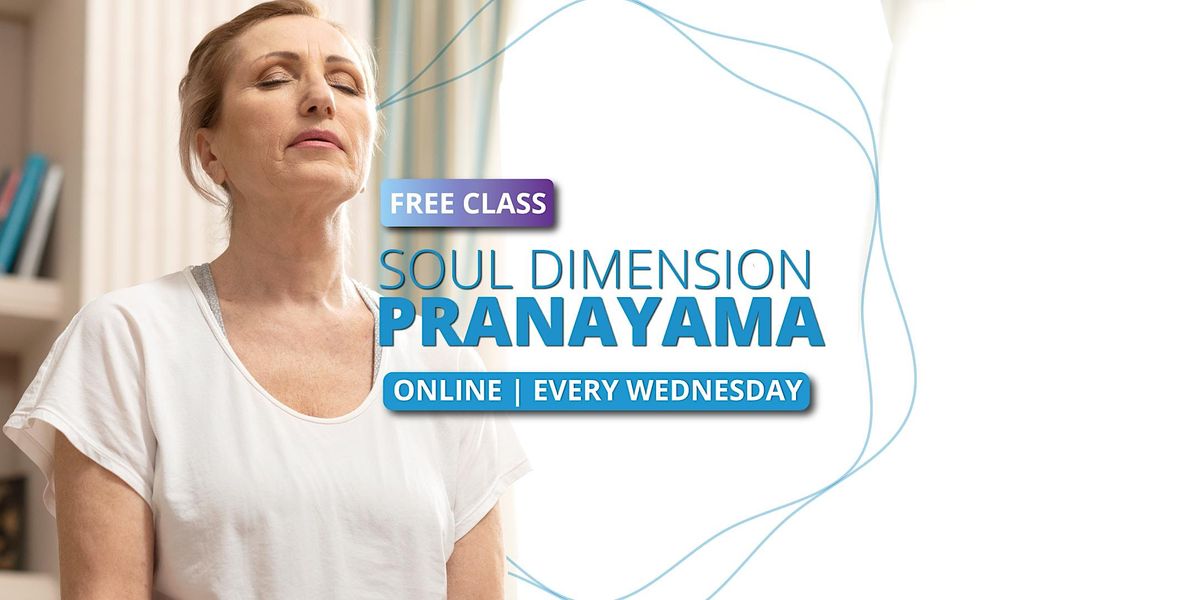 Pranayama Breathing Free Class • Alameda, Soul Dimension, Alameda