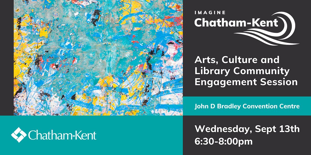 Imagine ChathamKent Arts, Culture and Library Community Engagement