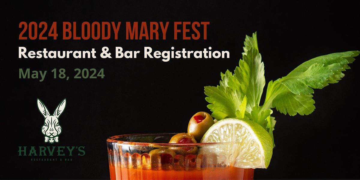 Bloody Mary Fest Bar & Restaurant Participant Registration, 14 Phila