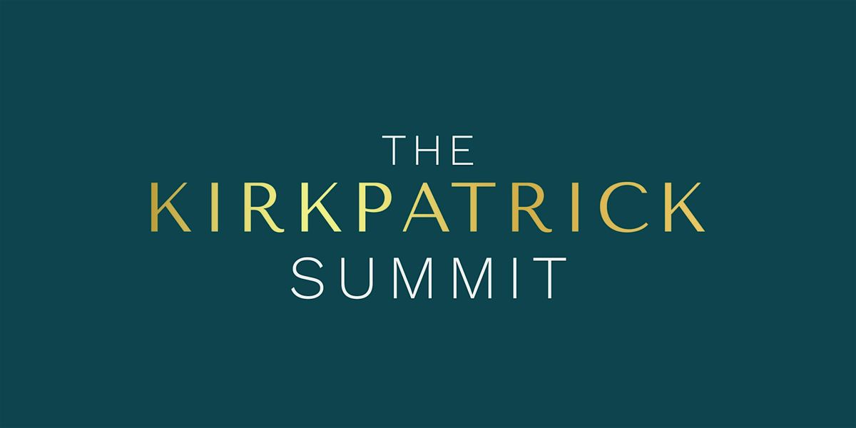 The 2025 Kirkpatrick Summit, 9 September | Event in Sterling | AllEvents