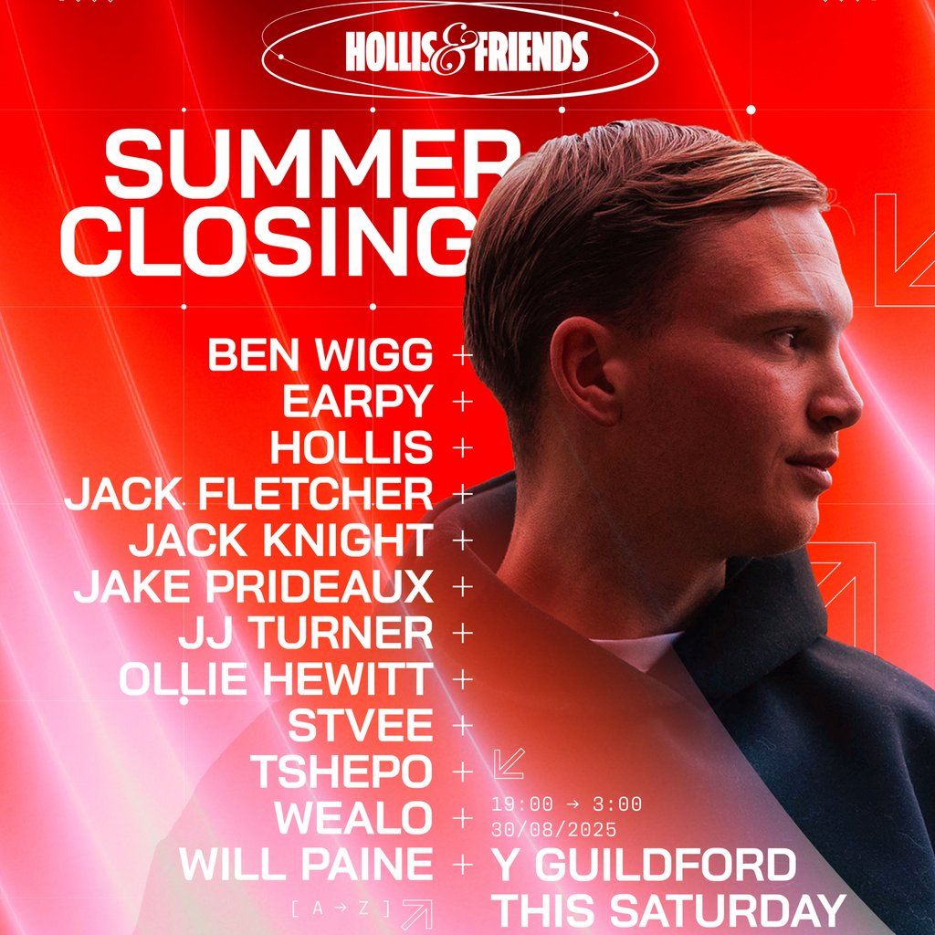 Hollis & Friends Summer Closing | Event in Guildford | AllEvents